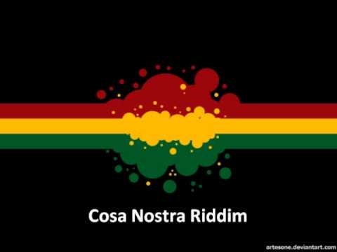 Cosa Nostra Riddim Mix