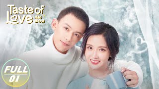 【FULL】Taste of Love EP01:Tang Su Delivers Food and Meets Huangfu Jue | 绝配酥心唐  | iQIYI