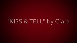 &quot;KISS &amp; TELL&quot; by Ciara S.I.N. Dance Fitness Choreo with Christina