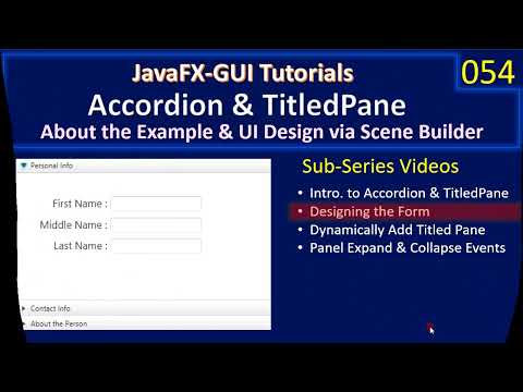 Accordion & TitledPane | Part 2 - Design the Form | JavaFx GUI Tutorial #54
