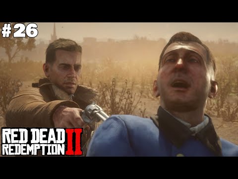 Red Dead Redemption 2 Ps4 Fat - Walkthrough Part 26, No Commentary