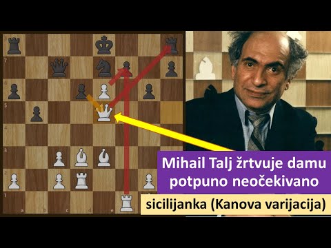 Mihail Talj potpuno neočekivano žrtvuje damu na centru - sicilijanska odbrana Kanova varijanta