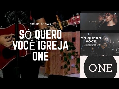 Só Quero Você - ONE Sounds