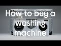 How To Buy A Washing Machine