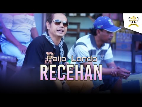 Paijo Londo - Recehan | Dangdut (Official Music Video)
