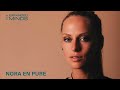 Nora En Pure | The Pure Deep House | By & For Expanded Minds
