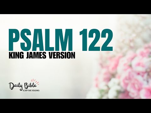 PSALM 122 | Joy in Going to the House of the Lord