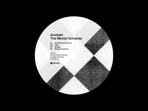 Artefakt - The Mental Universe [DSR-C8]