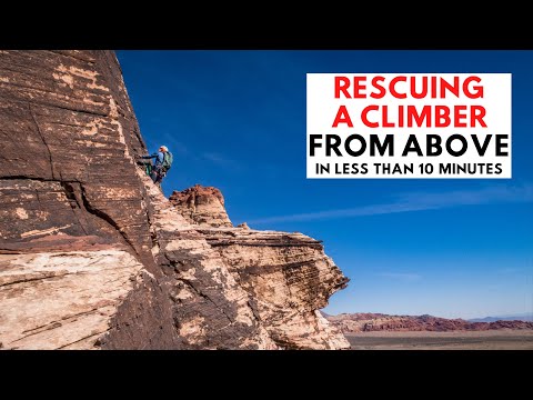 Rescuing a Climber From Above in Less Than 10 Minutes