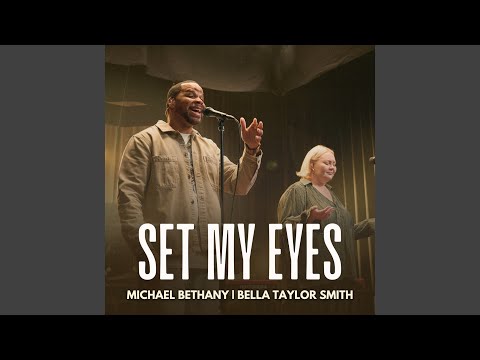 Set My Eyes