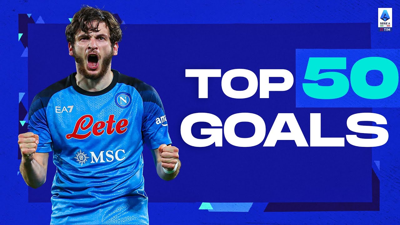 The 50 Best Goals of the Season | Top Goals | Serie A 2022/23