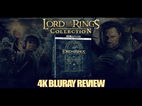 The Lord of The Rings Extended Trilogy 4K Bluray Review