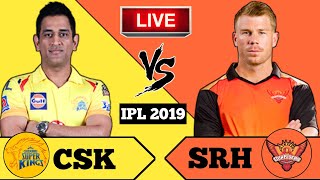 LIVE - IPL 2019 Live Score, SRH vs CSK Live Cricket match highlights today 17 April live cricket