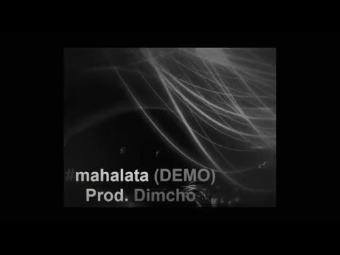 Dymmcho-#MAHALATA (PROD., dimmcho)