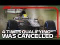 Four Times Qualifying Was Cancelled