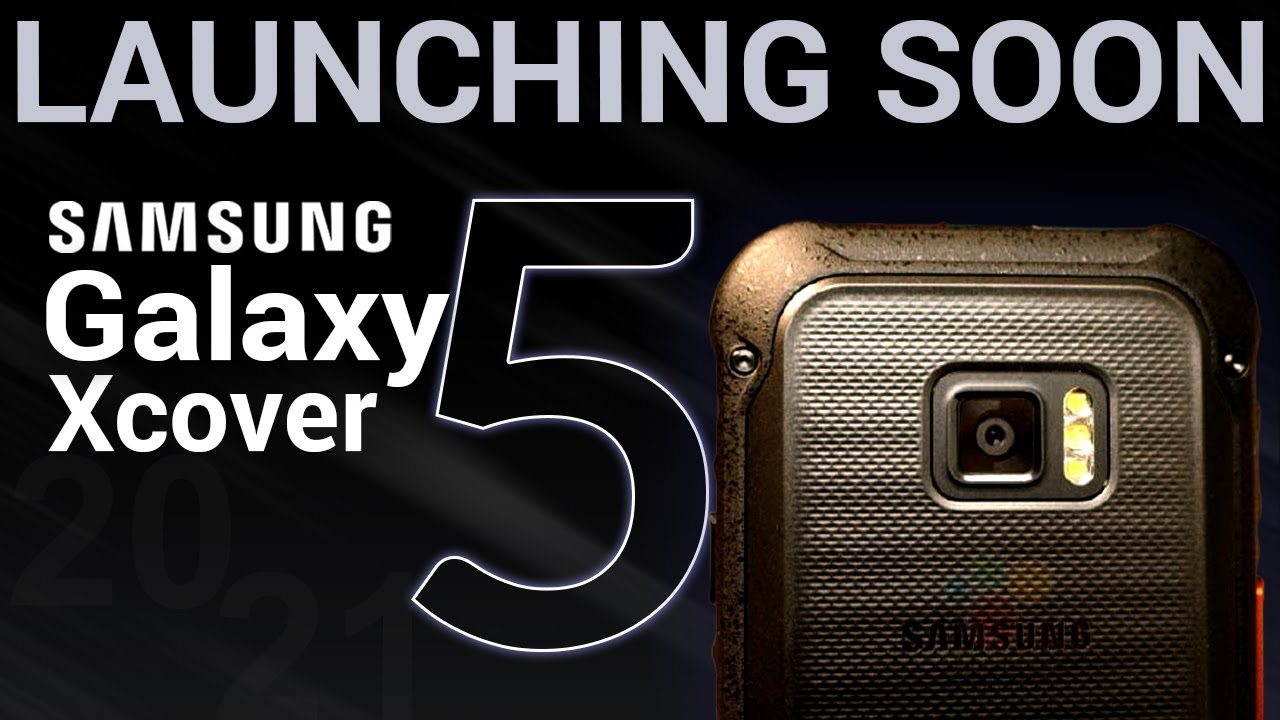 Samsung Xcover Series |Rugged Smartphone Samsung Galaxy Xcover 5 Launching Soon|Galaxy Xcover 5 2021