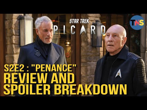 Star Trek: Picard S2E2: "Penance" Review & Breakdown