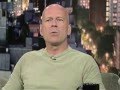 Bruce Willis at Letterman-funny!! lol 