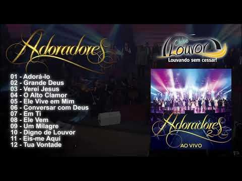 ADORADORES 2 - CD COMPLETO (NOVO TEMPO)