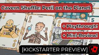 Kickstarter Preview | Cavern Shuffle: Peril on the Planet