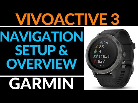 Navigationseinrichtung und Übersicht – Garmin Vivoactive 3 Tutorial