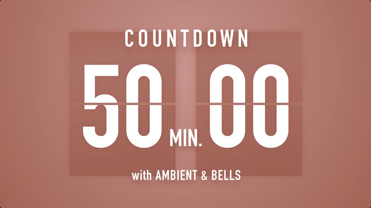 50 Minutes Countdown Timer Flip Clock 🎵 / +Ambient🧘‍♀️+ Bells🔔