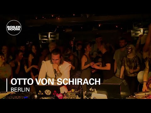 Otto von Schirach Boiler Room Berlin DJ Set