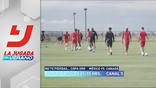 Todo listo para el partido de Canadá vs México en la Copa Oro | La Jugada del Verano Todo listo para el partido de Canadá vs México en la Copa Oro | La Jugada del Verano