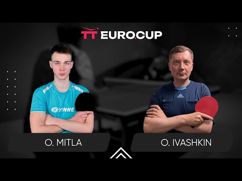 13:15 Oleksii Mitla - Oleksandr Ivashkin 03.02.2024 TT Euro.Cup Ukraine Master. TABLE 3