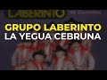 Grupo Laberinto - La Yegua Cebruna (Audio Oficial)