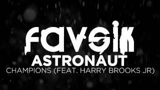 House :: Astronaut - Champions (Feat. Harry Brooks Jr)