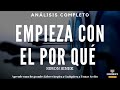 EMPIEZA CON EL PORQUÉ (de Simon Sinek, lideres con enfoque a innovar en su proposito)-Análisis libro