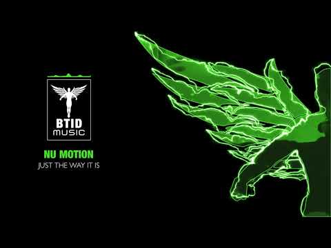 Nu Motion - Just The Way It Is (Oh Baby)