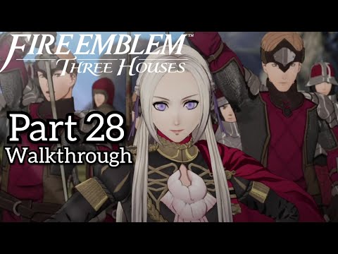 [Walkthrough Part 28] Fire Emblem Three Houses (Japanese voice) No Commentary