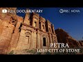 Petra Lost City Of Stone Full Documentary NOVA PBS
