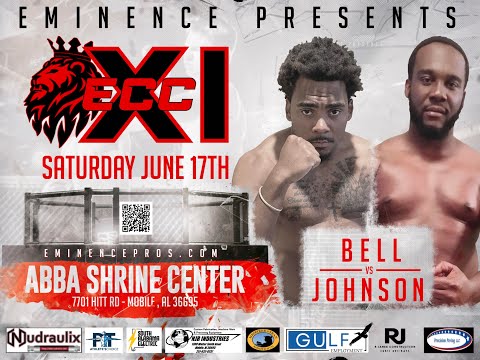 ECC XI - Wilburt Johnson V. Jaylen Bell