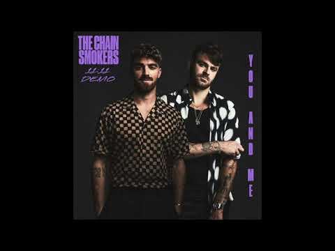 The Chainsmokers - You And Me (11:11 Demo)