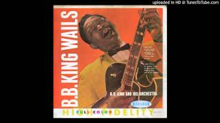 BB King - We Can&#39;t Make It
