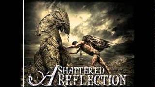 A Shattered Reflection - Our Stand