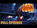 Lazy Town Once Upon A Time Full Episode