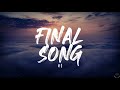 MØ - Final Song (Lyrics) 1 Hour