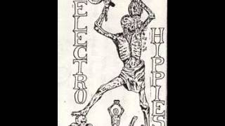 Electro Hippies - Rehearsal Tape 1986