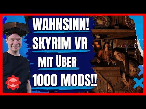 ÜBER 1000 MODS + GEILE GRAFIK! So habt ihr Skyrim VR noch nie gesehen! (Tutorial + Gameplay)