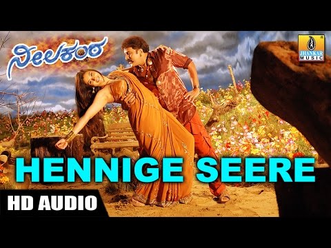 Hennige Seere HD Audio Song - Neelakanta Kannada Movie | V Ravichandran | Namitha | Jhankar Music