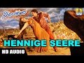 Hennige Seere HD Audio Song - Neelakanta Kannada Movie | V Ravichandran | Namitha | Jhankar Music