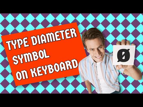 How to type Diameter Symbol (Ø) on Keyboard