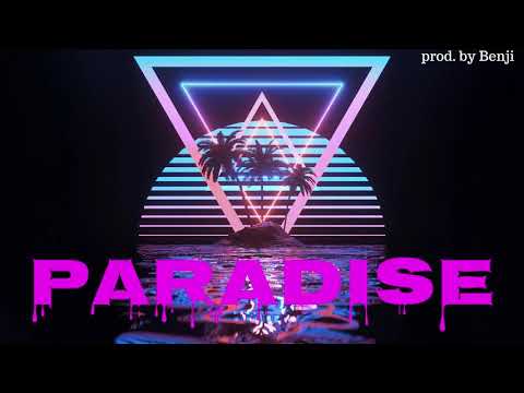 [FREE] "Paradise" - Melodic Trap Type Beat | Lefa x Sch x Lomepal | Trap Rap Beat | (prod. by Benji)