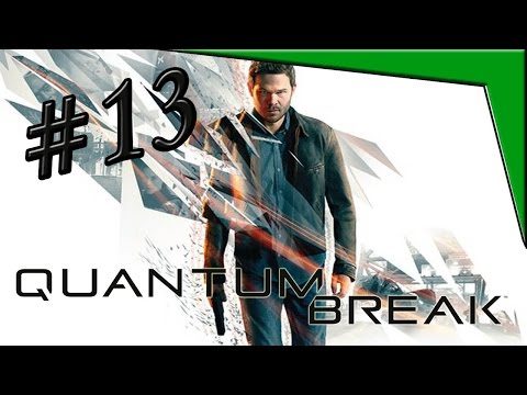 Quantum Break - PT13