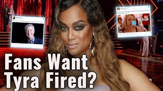 WHY Fans Want Tyra Banks Fired from Dancing With The Stars