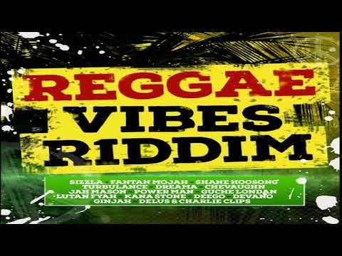 Reggae Vibes Riddim MIX 2015 - Shane Hoosong - Guche Londan - Dreama - Charlie Clips & Delus - Power